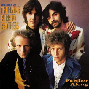Farther along : the best of the Flying burrito brothers